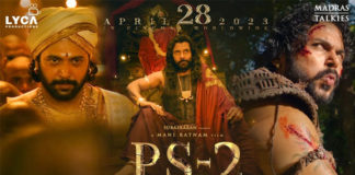 ఏప్రిల్ 28న‘పొన్నియిన్ సెల్వన్ 2’గ్రాండ్ రిలీజ్